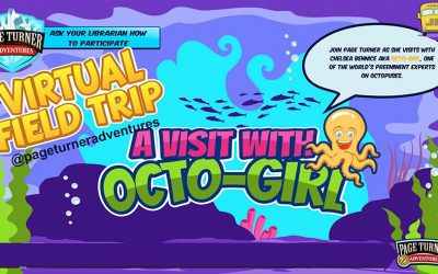 A Visit With Octo-Girl – Virtual Field Trip